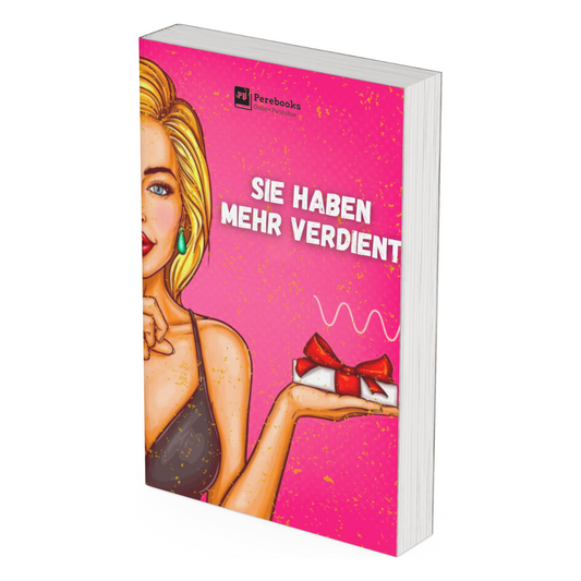 eBook - Sie Haben Mehr Verdient